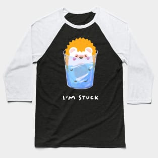 I’m Stuck Baseball T-Shirt